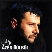 Ayrılmak Mı Gerekirdi - Azer Bülbül