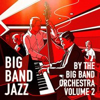 The Big Band Orchestra