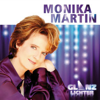 Ich wollte mit dir - Monika Martin