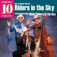 Tumbling Tumbleweeds - Riders In The Sky