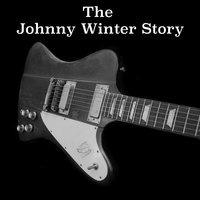 Gone for Bad - Johnny Winter