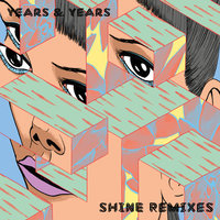 Shine - Years & Years, Danny L Harle