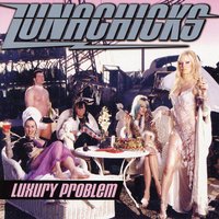 Cuming into My Own - Lunachicks