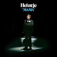 Mama - Heintje Simons, Луиджи Керубини