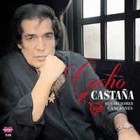 Ha Vuelto el Matador - Cacho Castaña