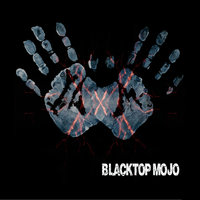 Why - Blacktop Mojo