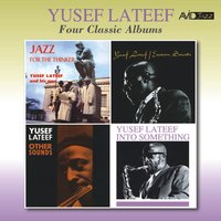 I'll Remember April (Into Something) - Yusef Lateef