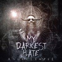 My Darkest Hate