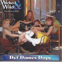 Out of My Mind - Def Dames Dope
