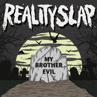 Reality Slap