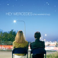 Hey Mercedes