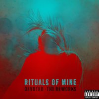 Devoted - Rituals of Mine, Sadistik, Kno