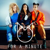 For a Minute - M.O, K Koke