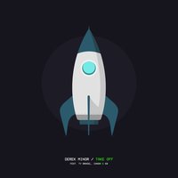 Take Off - Derek Minor, CANON, Ty Brasel