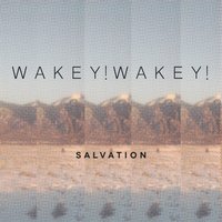 Always and Forever - Wakey!Wakey!