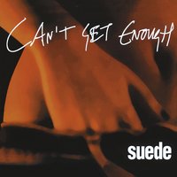 Let Go - Suede