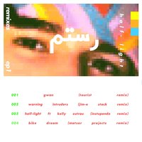 Half-Light - ROSTAM, Instupendo, Kelly Zutrau