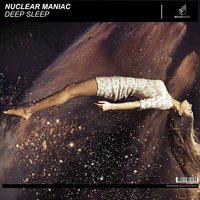Nuclear Maniac