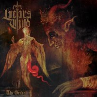 Fall of the Rebel Angels - Lucifer's Child