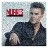 Si Me Tenías - Mijares