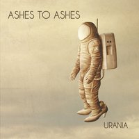 Ashes To Ashes