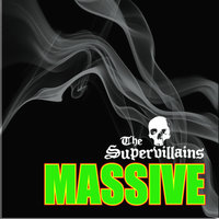 Movin' out (Anthony's Song) - The Supervillains