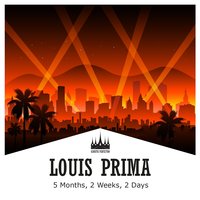Ain't Misbehavin' / 'Way Down Yonder in New Orleans - Louis Prima, Sam Butera, The Witnesses