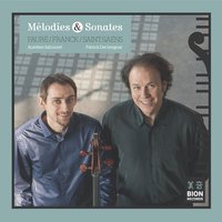 Notre amour - Patrick Dechorgnat, Aurélien Sabouret, Camille Saint-Saens, César Franck, Gabriel Fauré, Patrick Dechorgnat & Aurélien Sabouret
