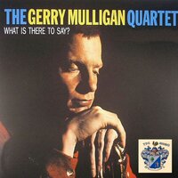 The Gerry Mulligan Quartet