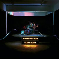 Slow Slow - Sound of Rum