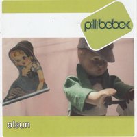 Olan Biten - Pilli Bebek