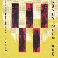 Devran Dönüyor - Bulutsuzluk Özlemi