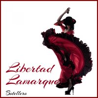 Nunca Tuvo Novio - Libertad Lamarque