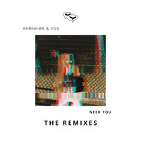 Need You - ARMNHMR, YDG, Olmos