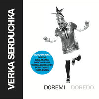Doremi - Верка Сердючка