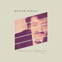 Anlatamadım  - Müslüm Gürses