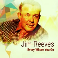 My Heart 'S Like a Welcome Mat - Jim Reeves