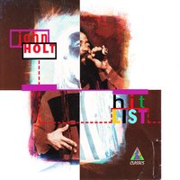Kiss & Say Good-Bye - John Holt