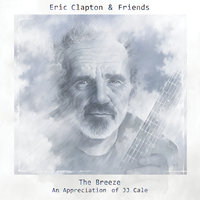 Magnolia - Eric Clapton, John Mayer