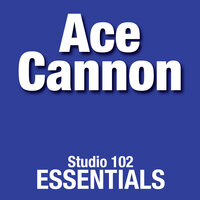 For Your Eyes Only - Ace Cannon
