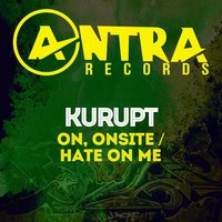 On, Onsite - Kurupt, Lil' 1/2 Dead