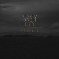 Gold - Peter CottonTale Remix - Sir Sly, Victor Kwesi Mensah, Kami De Chuckwu