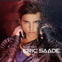 Hotter Than Fire - Eric Saade, Dev