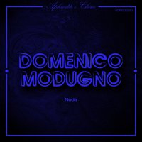 A pizza c'a pummarola - Domenico Modugno