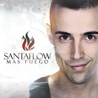 Más Fuego - Santaflow
