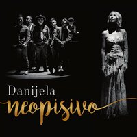 Što sam ja, što si ti - Danijela Martinovic