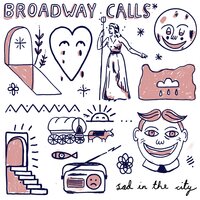 Broadway Calls