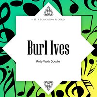 Wee Cooper O'fife - Burl Ives