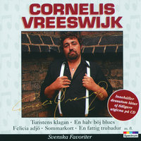 Felicia adjö - Cornelis Vreeswijk