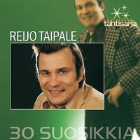 Jos jätät minut - Reijo Taipale